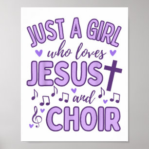 Póster Solo Una Chica Que Ama A Jesús Y El Coro Música Cr