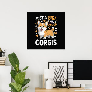 Póster Sólo una chica que ama a los Corgis