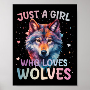Póster Solo una chica que ama a los lobos Amante de los l
