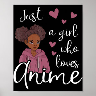 Póster Solo una chica que ama Anime Afroamericano 