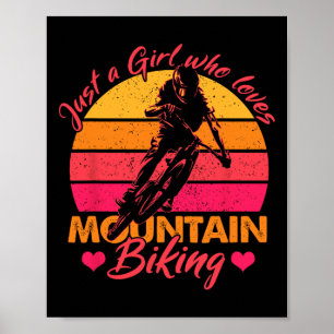 Póster Solo una chica que ama el ciclismo de montaña en b