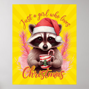 Póster Sólo una chica que ama el mapache de Navidad-71692
