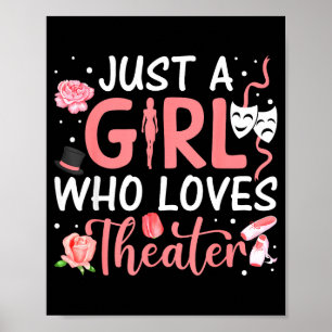 Póster Solo una chica que ama el teatro Musical Teatro Fr