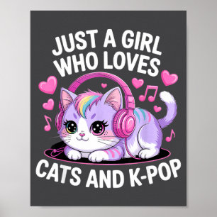 Póster Solo Una Chica Que Ama Gatos Y K-p Chica K P Kawai