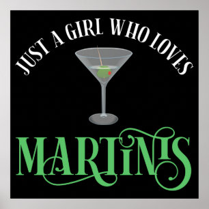 Póster Solo Una Chica Que Ama Los Martinis