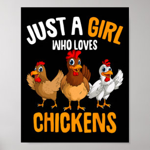 Póster Sólo una chica que ama los pollos Niñas Chicas Pol