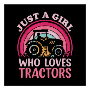 Póster Sólo Una Chica Que Ama Los Tractores