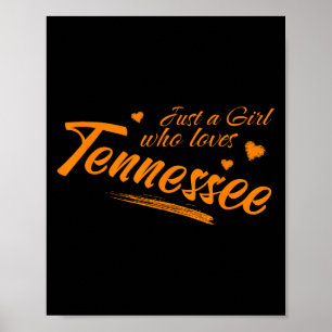 Póster Solo una chica que ama Tennessee, Mujeres Tn Cute
