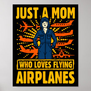Póster Sólo una madre que ama a las mujeres de los avione