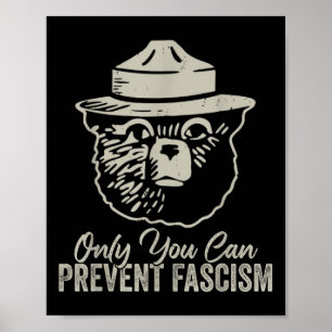 Póster Sólo Usted Puede Evitar El Oso Fascista Resistir A