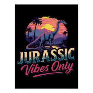 Póster Sólo Vibes Jurásicas Dinosaurio Retro Sunset