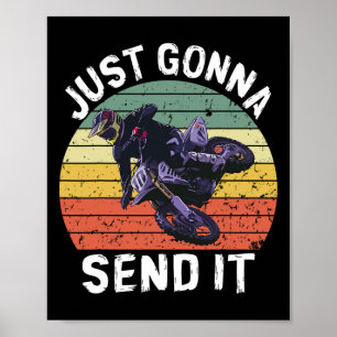 Póster Sólo Voy a Enviarlo Motocross Dirt Bike Dirt Biker