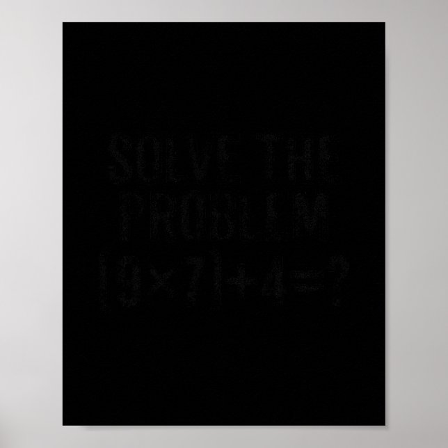 Póster Solve The Problem 67 Meme Pemdas Elementary Math T (Frente)