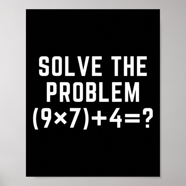 Póster Solve The Problem 67 Meme Six Seven Math Teacher E (Frente)