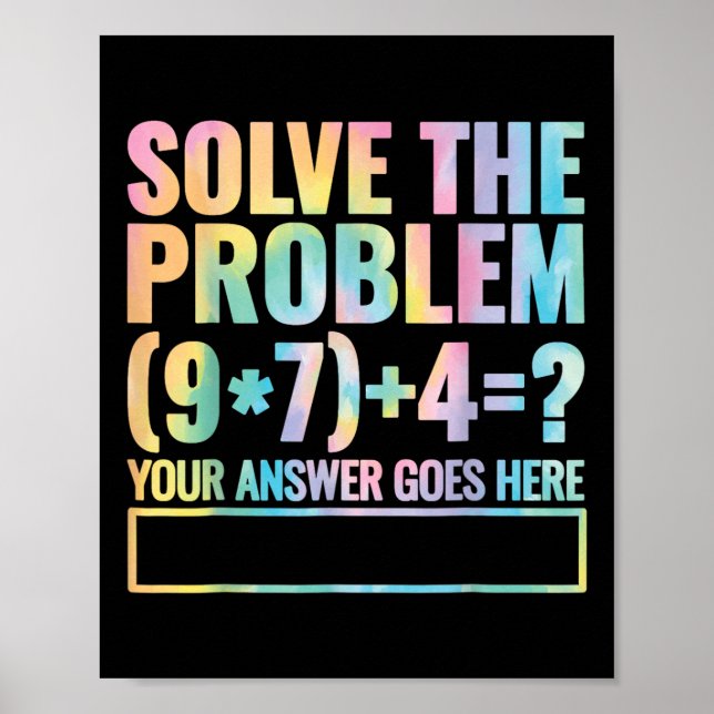 Póster Solve The Problem 67 Six Seven Math Teacher School (Frente)