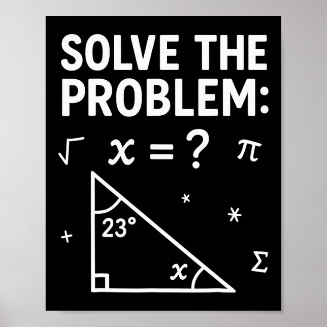 Póster Solve The Problem Do The Math 67 Meme Funny Teache (Frente)