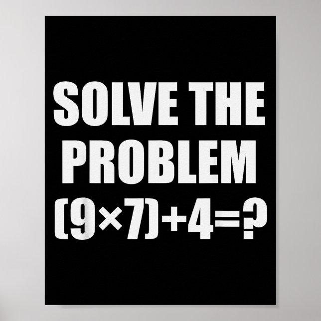 Póster Solve The Problem Funny 67 Meme Brainrot Math Teac (Frente)