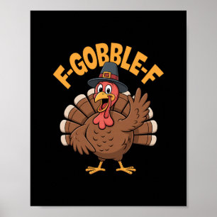 Póster Sombrero Divertido de Peregrino de Pavo F Gobble F