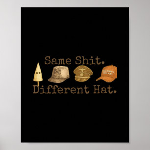 Póster Sombrero Divertido Retro Igual Diferente Humor Pol