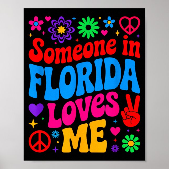 Póster Someone In Florida Loves Me Boho Floral Peaceful C (Frente)