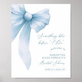 Póster Something Blue Blue Bow Bridal Shower Welcome Sign