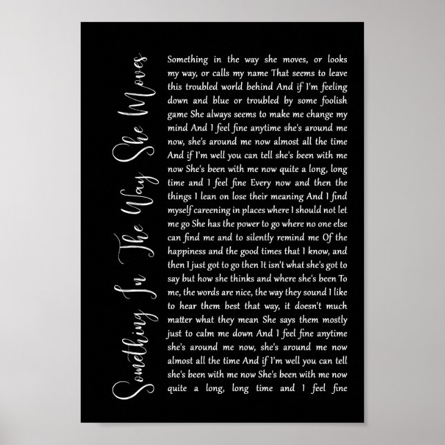 Póster Something In The Way She Moves Black Script Song (Frente)