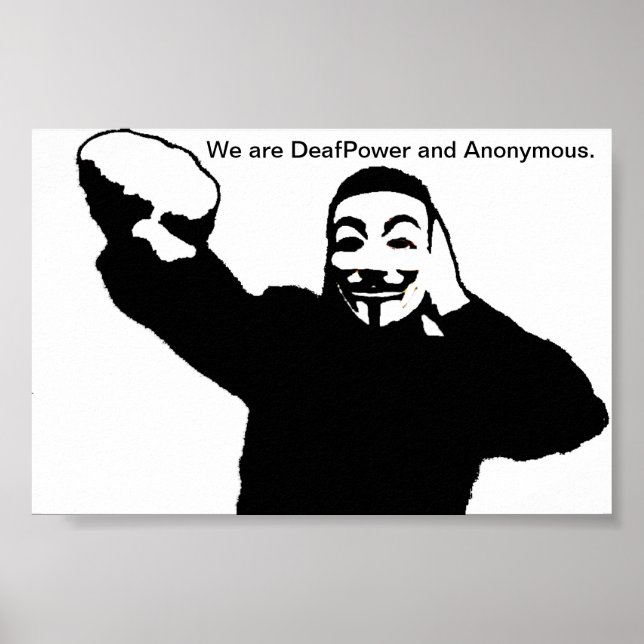 Póster Somos DeafPower y Anonymous. (Frente)