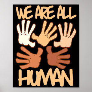 Póster Somos Todos Humanos Melanina Orgullo De La Histori