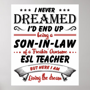Póster Son In Law Of Awesome ESL Teacher