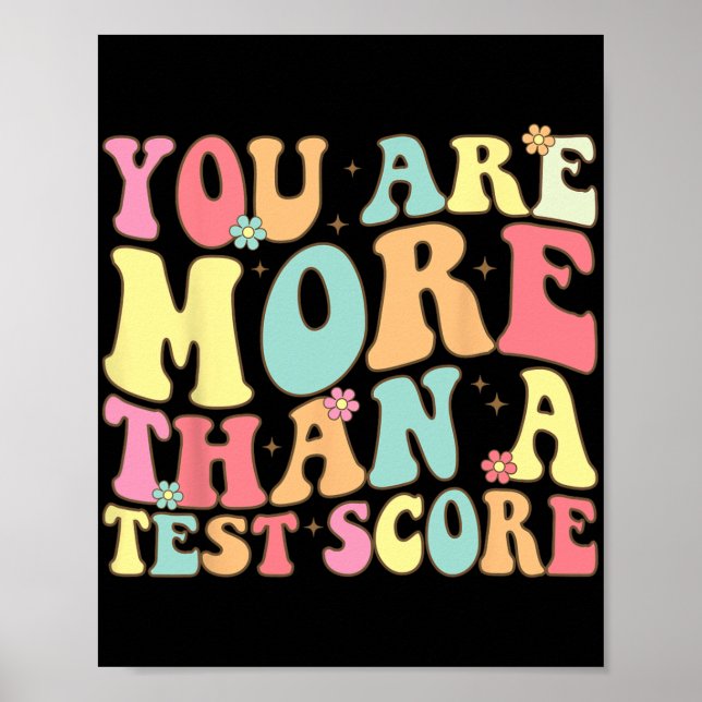 Póster Son Más Que Un Test Score Groovy Teacher Test Day (Frente)