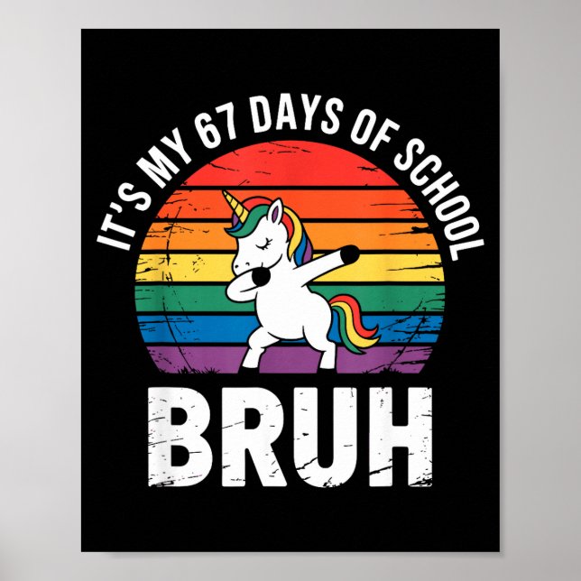 Póster Son Mis 67 Días De Escuela Bruh Divertido 67 Meme  (Frente)