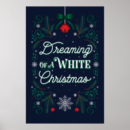 Póster Soñando con un Poster de Navidades blancos 24x36
