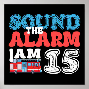 Póster Sonar La alarma Soy 15 Firetruck Cumpleaños 15
