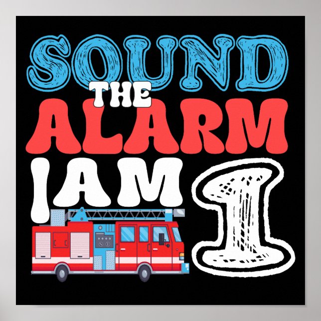 Póster Sonar la alarma, soy el primer bombero de cumpleañ (Frente)