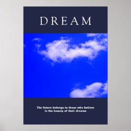 Póster Soñar nubes motivacionales, actitud de cielo azul