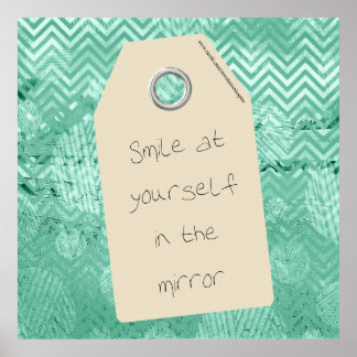 Póster Sonrisa inspiradora en tu propia cita