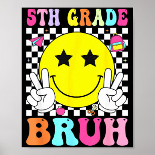 Póster sonrisa retro cara de bruh de 5to grado vuelta a l