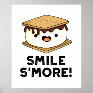 Póster Sonrisa Smore Funny Sweet Food Pun
