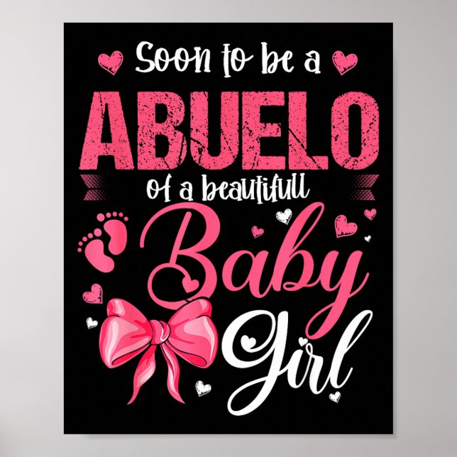Póster Soon To Be A Abuelo Of A Beautiful Baby Girl Gende (Frente)