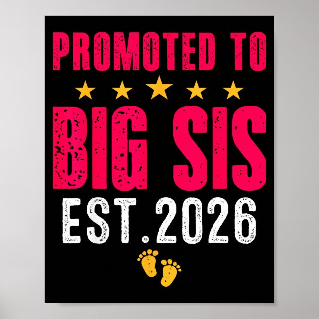 Póster Soon To Be Big Sister 2026 Funny Promoted To Big S (Frente)