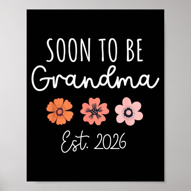 Póster Soon To Be Grandma 2026 Pregnancy Announcement Gra (Frente)