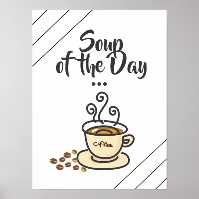 Póster Sopa del día, Poster gracioso del café (Frente)