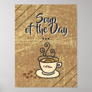Póster Sopa del día, Poster gracioso del café