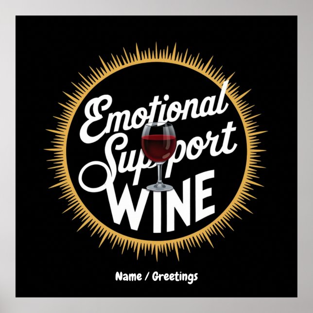 Póster Soporte Emocional Bebida Graciosa Amante del Vino (Frente)