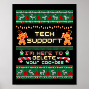 Póster Soporte técnico estoy aquí para borrar tus cookies