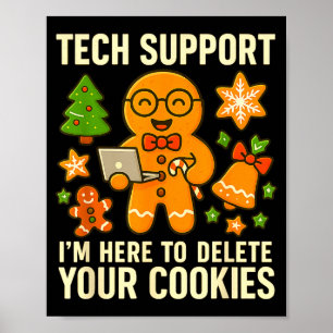 Póster Soporte Técnico Estoy Aquí Para Eliminar Tus Cooki