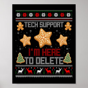 Póster Soporte técnico para navidades Estoy aquí para bor