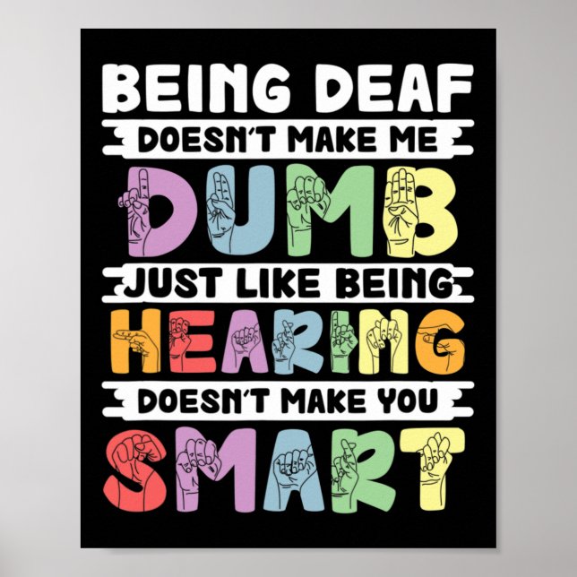 Póster Sordera del Orgullo no me hace tontear el lenguaje (Frente)