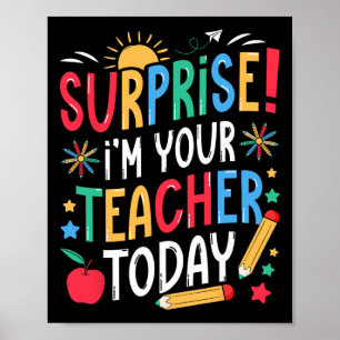 Póster Sorpresa Soy Tu Profesor Hoy Divertido Sustituto S