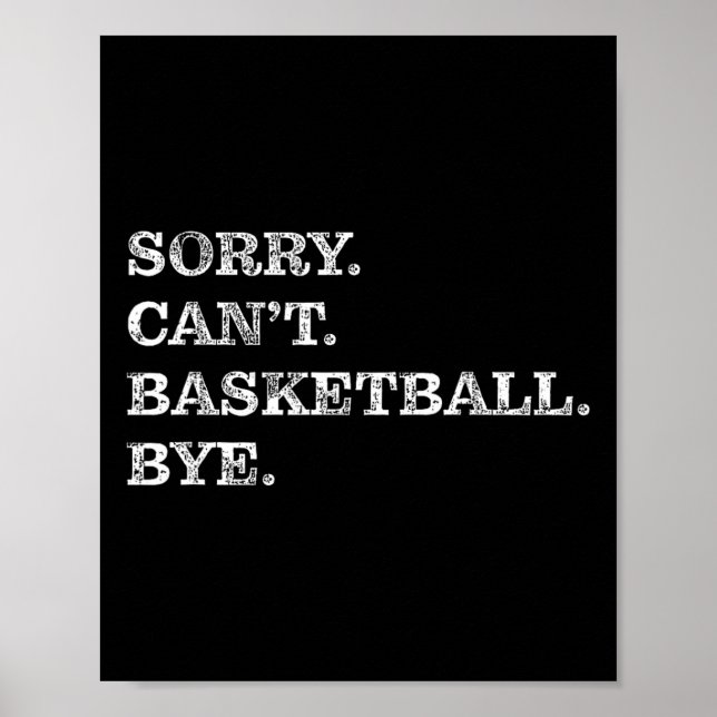 Póster Sorry Can't Sketll Bye - Funny  (Frente)